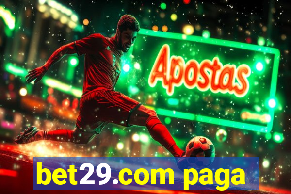 bet29.com paga